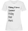 Women's T-shirt THING I LOVE... White фото