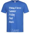 Men's T-Shirt THING I LOVE... royal-blue фото