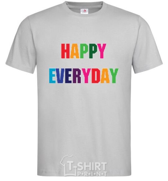 Men's T-Shirt HAPPY EVERYDAY grey фото