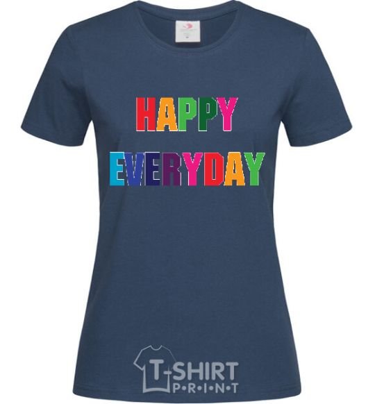 Women's T-shirt HAPPY EVERYDAY navy-blue фото