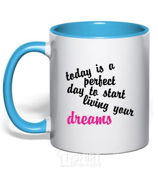 Mug with a colored handle TODAY IS A PERFECT DAY... sky-blue фото