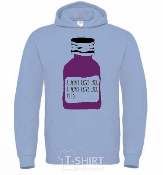 Men`s hoodie I DON'T LOVE YОU PILLS sky-blue фото