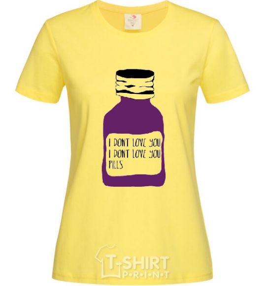 Женская футболка I DON'T LOVE YОU PILLS Лимонный фото