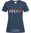 Women's T-shirt DREAM navy-blue фото