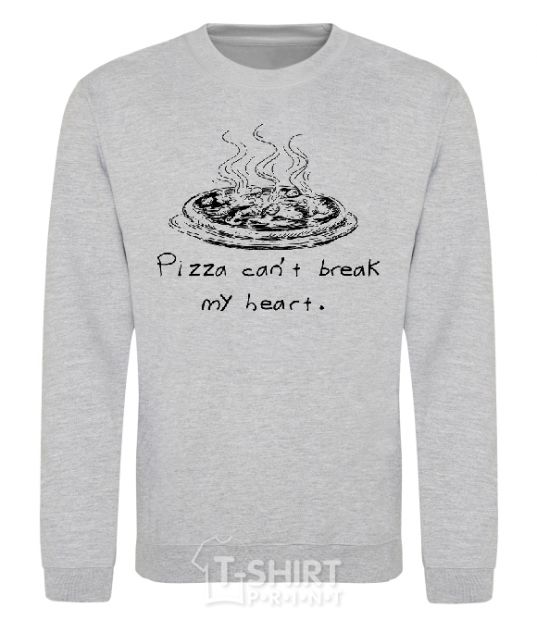 Sweatshirt PIZZA CAN'T BREAK MY HEART sport-grey фото