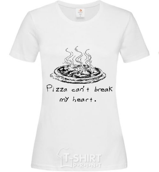 Women's T-shirt PIZZA CAN'T BREAK MY HEART White фото