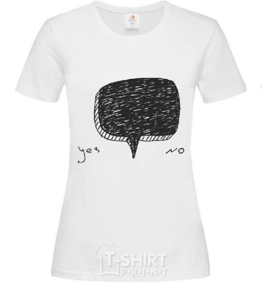 Women's T-shirt YES OR NO White фото