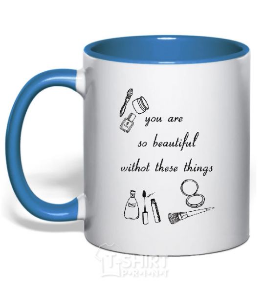 Mug with a colored handle YOU ARE SO BEAUTIFUL royal-blue фото