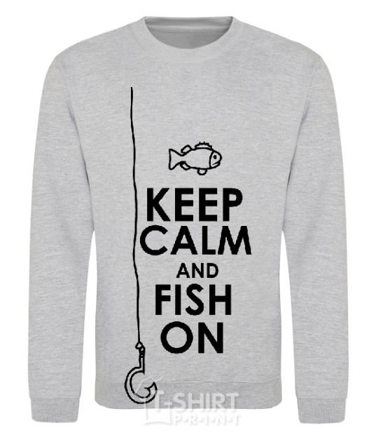 Свитшот Keep calm and fish on Серый меланж фото