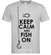 Men's T-Shirt Keep calm and fish on grey фото