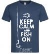 Мужская футболка Keep calm and fish on Темно-синий фото