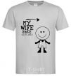 Men's T-Shirt MY WIFE--> grey фото