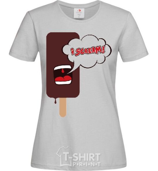 Women's T-shirt I SCREAM! grey фото