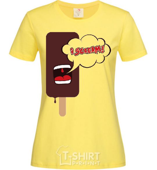 Women's T-shirt I SCREAM! cornsilk фото