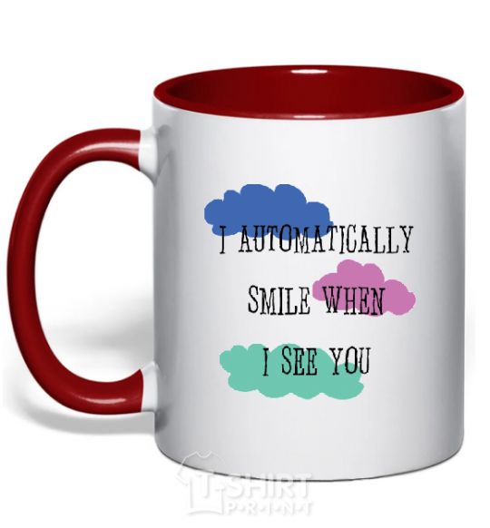 Mug with a colored handle I AUTOMATICALLY SMILE... red фото