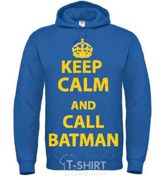 Men`s hoodie Keep calm and call a Batman royal фото