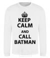 Sweatshirt Keep calm and call a Batman White фото