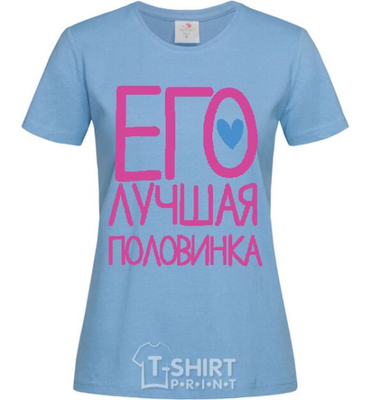 Women's T-shirt HIS BETTER HALF.) sky-blue фото