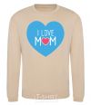 Sweatshirt I love mom big heart sand фото