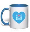 Mug with a colored handle I LOVE DAD royal-blue фото