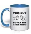 Mug with a colored handle THIS GUY LOVES HIS GIRLFRIEND royal-blue фото