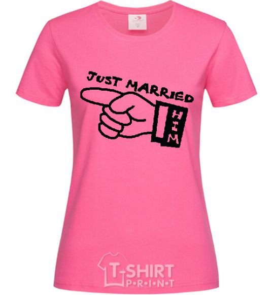 Женская футболка JUST MARRIED (HIM) Ярко-розовый фото