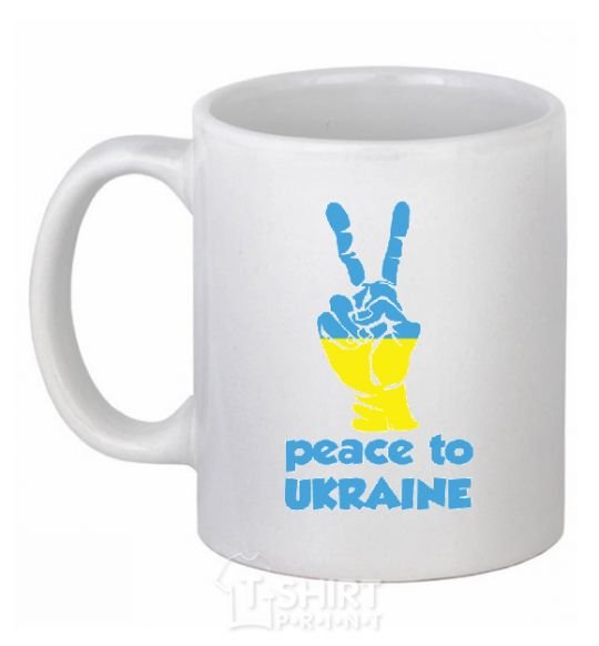 Ceramic mug Peace to Ukraine White фото