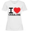 Women's T-shirt I love Ukraine (original) White фото