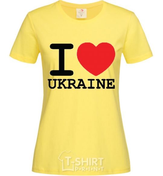 Women's T-shirt I love Ukraine (original) cornsilk фото