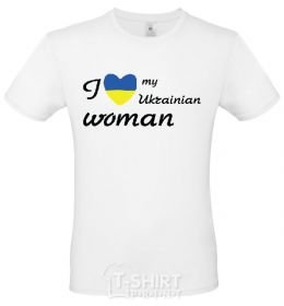 Men's T-Shirt I love my Ukrainian woman White фото