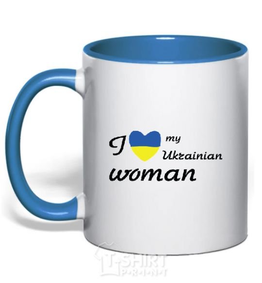 Mug with a colored handle I love my Ukrainian woman royal-blue фото