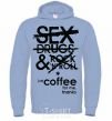 Men`s hoodie SEX, DRUGS AND ROCK'N-ROLL... sky-blue фото