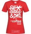 Women's T-shirt SEX, DRUGS AND ROCK'N-ROLL... red фото
