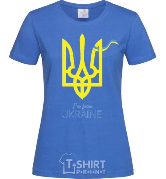 Women's T-shirt I'm from Ukraine - an emblem royal-blue фото