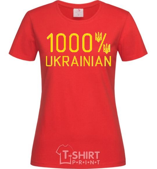 Women's T-shirt 1000% Ukrainian red фото