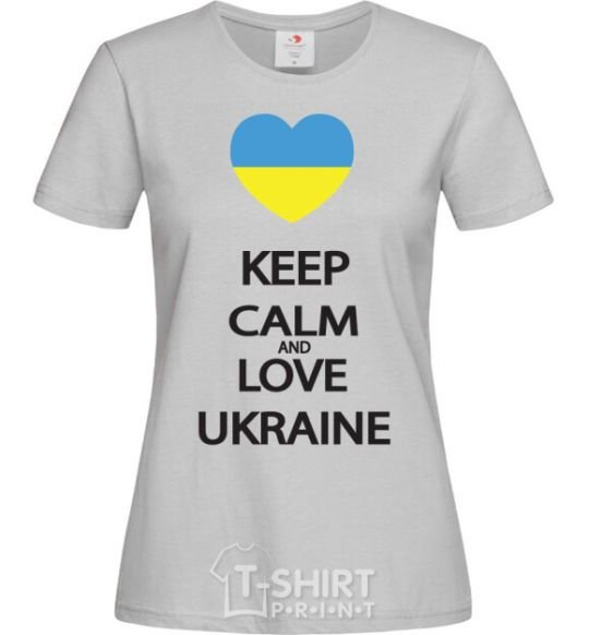 Women's T-shirt Keep calm and love Ukraine grey фото