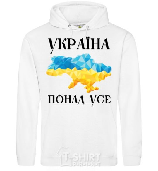 Men`s hoodie Ukraine first and foremost White фото