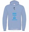 Men`s hoodie Keep calm and be Ukrainian (boy) sky-blue фото