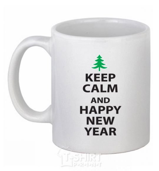 Ceramic mug KEEP CALM AND HAPPY NEW YEAR White фото