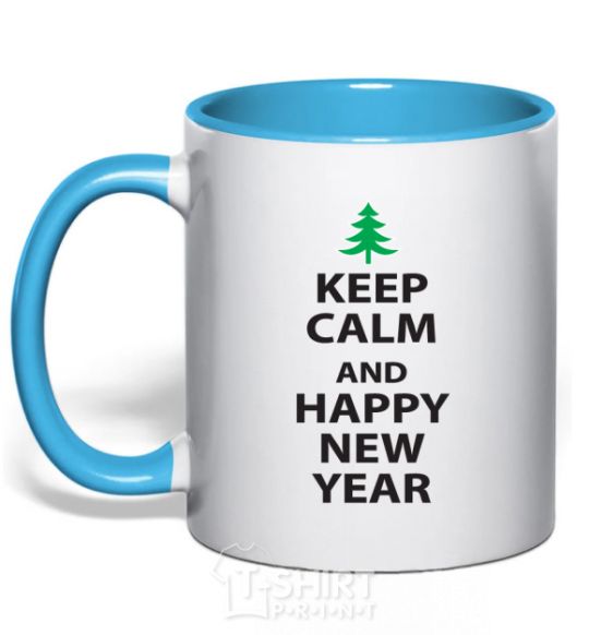 Mug with a colored handle KEEP CALM AND HAPPY NEW YEAR sky-blue фото