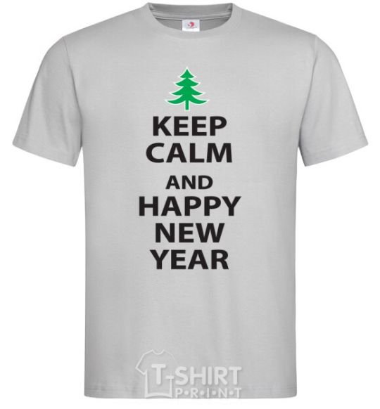 Men's T-Shirt KEEP CALM AND HAPPY NEW YEAR grey фото