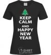 Women's T-shirt KEEP CALM AND HAPPY NEW YEAR black фото