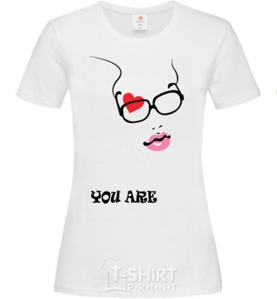 Women's T-shirt YOU ARE White фото