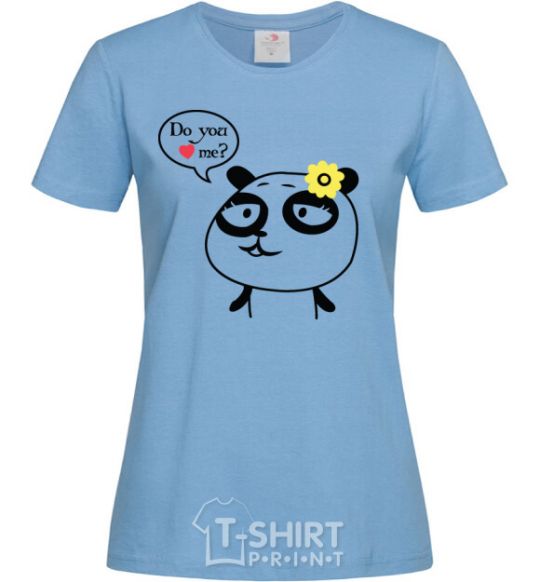 Women's T-shirt DO YOU LOVE ME Panda sky-blue фото