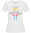 Women's T-shirt BEST MOM IN THE WORLD with the image of White фото