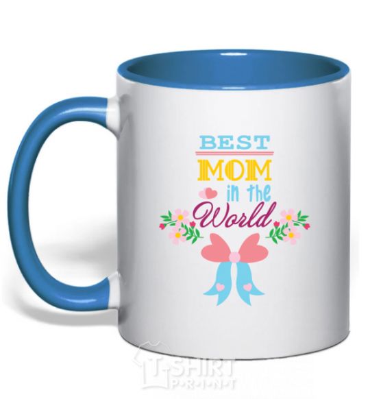 Mug with a colored handle BEST MOM IN THE WORLD with the image of royal-blue фото