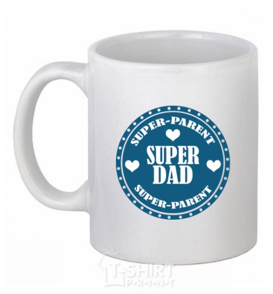 Ceramic mug SUPER PARENT White фото