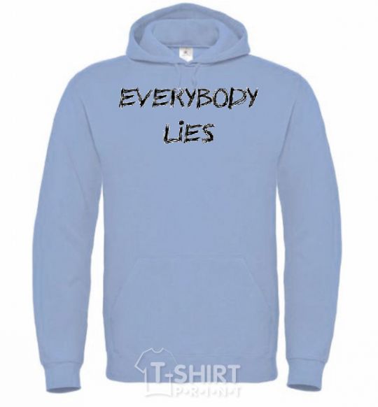 Men`s hoodie Everybody Lies sky-blue фото