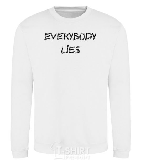 Sweatshirt Everybody Lies White фото
