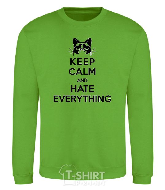 Sweatshirt Hate everything orchid-green фото